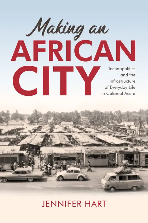 Cover of Making an African City
