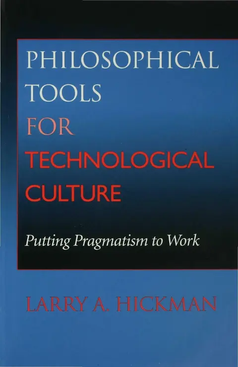 Cover of Philosophical Tools for Technological Culture