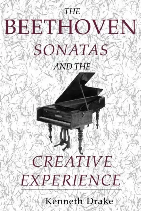 Cover of The Beethoven Sonatas and the Creative Experience