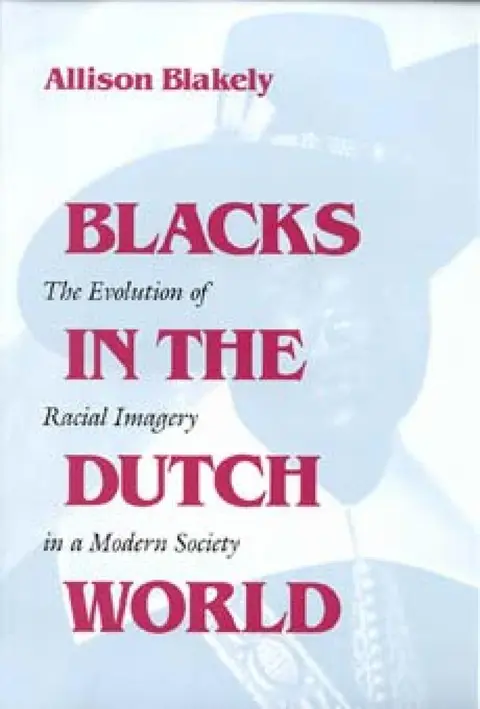 Cover of Blacks in the Dutch World