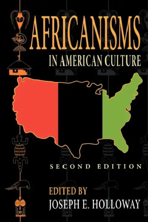 Cover of Africanisms in American Culture, Second Edition