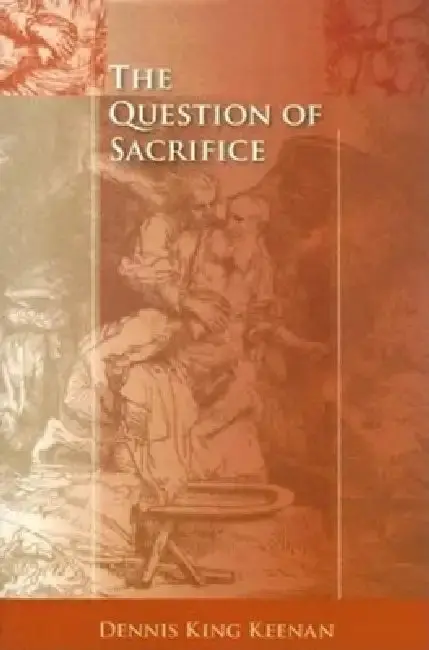 Cover of The Question of Sacrifice
