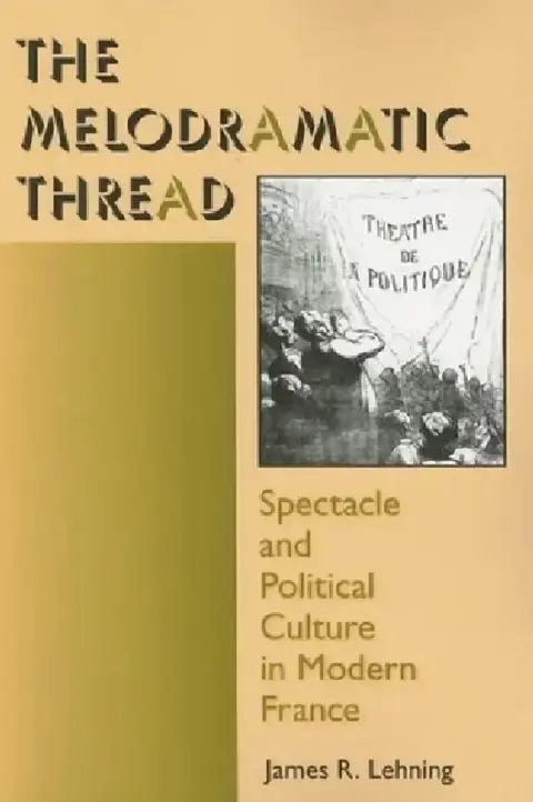 Cover of The Melodramatic Thread