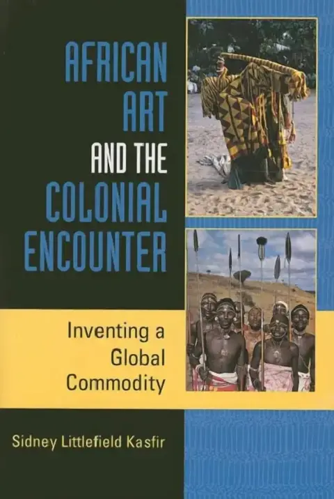 Cover of African Art and the Colonial Encounter