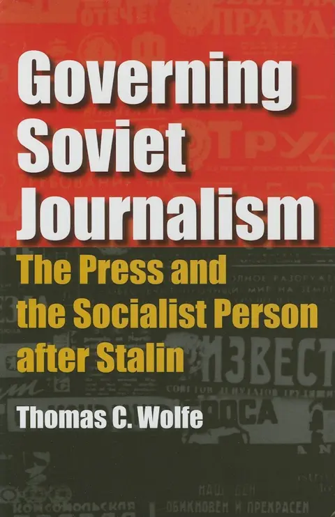 Cover of Governing Soviet Journalism
