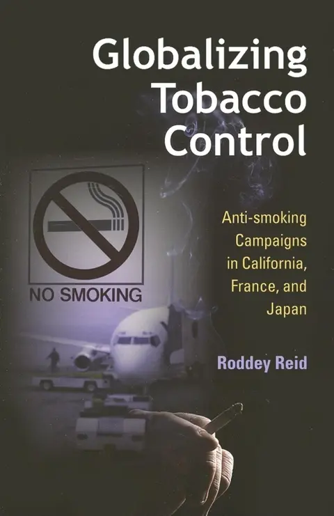 Cover of Globalizing Tobacco Control