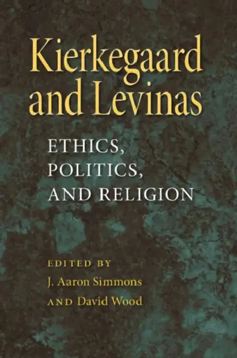 Cover of Kierkegaard and Levinas