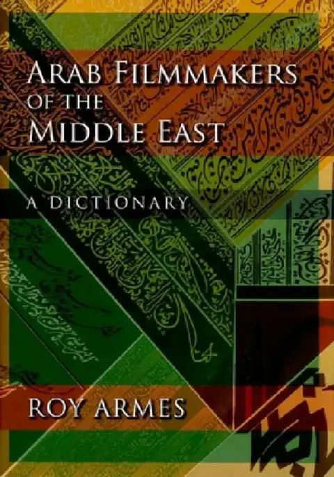 Cover of Arab Filmmakers of the Middle East