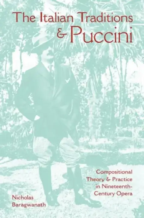 Cover of The Italian Traditions & Puccini