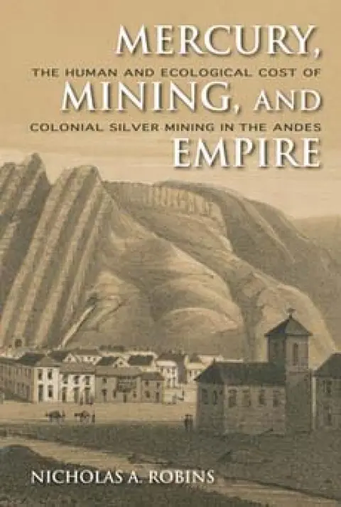 Cover of Mercury, Mining, and Empire