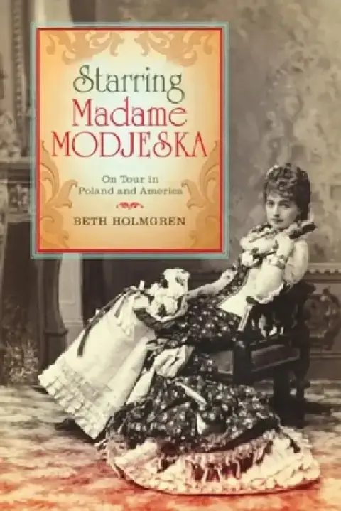 Cover of Starring Madame Modjeska