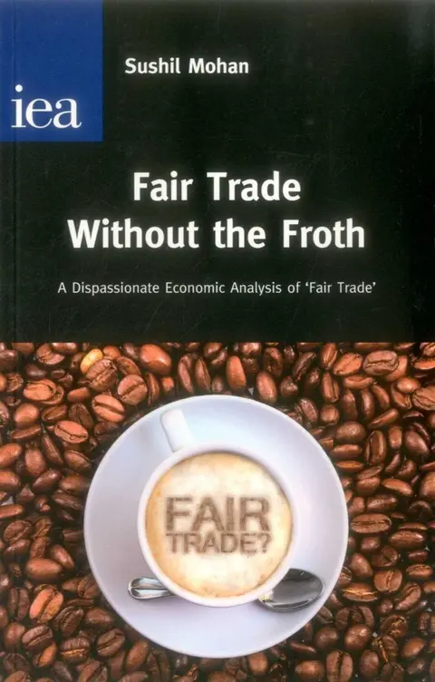 Cover of Fair Trade Without the Froth