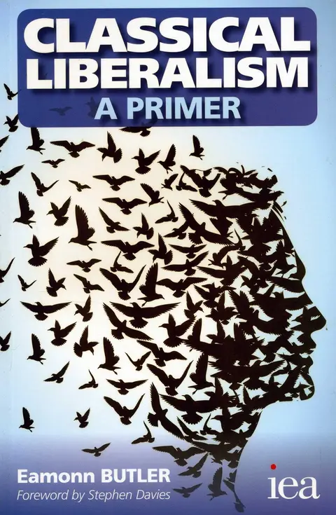 Cover of Classical Liberalism - A Primer