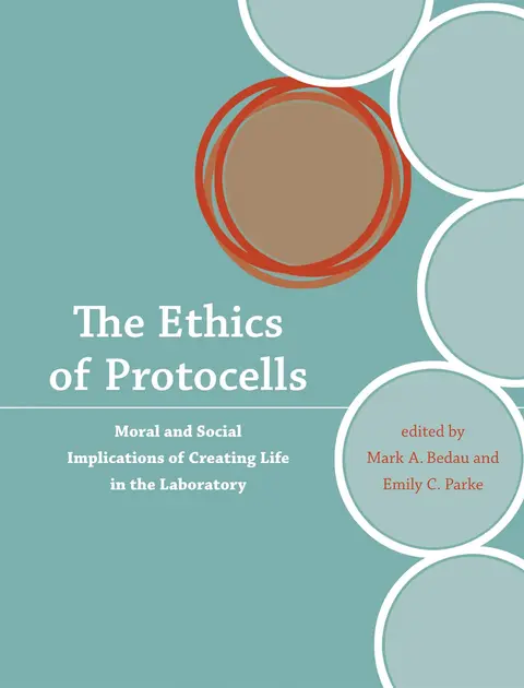 Cover of The Ethics of Protocells