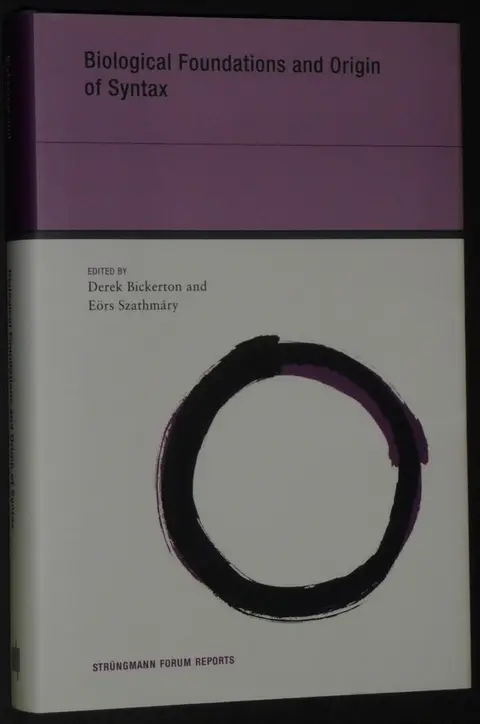 Cover of Biological Foundations and Origin of Syntax
