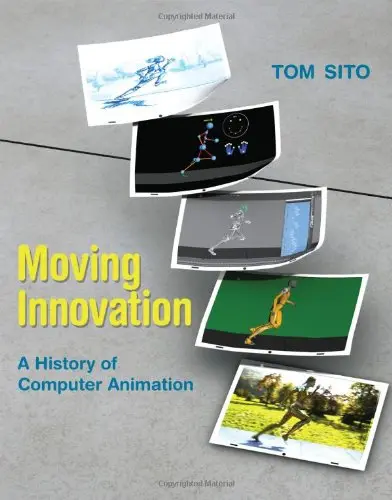 Cover of Moving Innovation – A History of Computer Animation