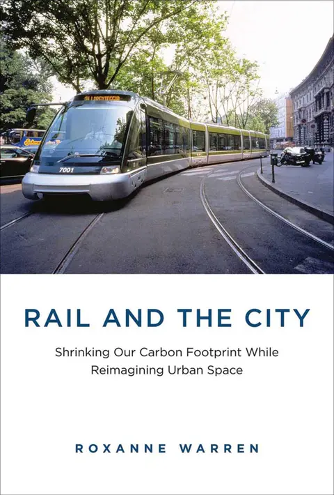 Cover of Rail and the City