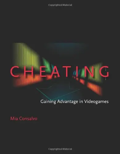Cover of Cheating – Gaining Advantage in Videogames