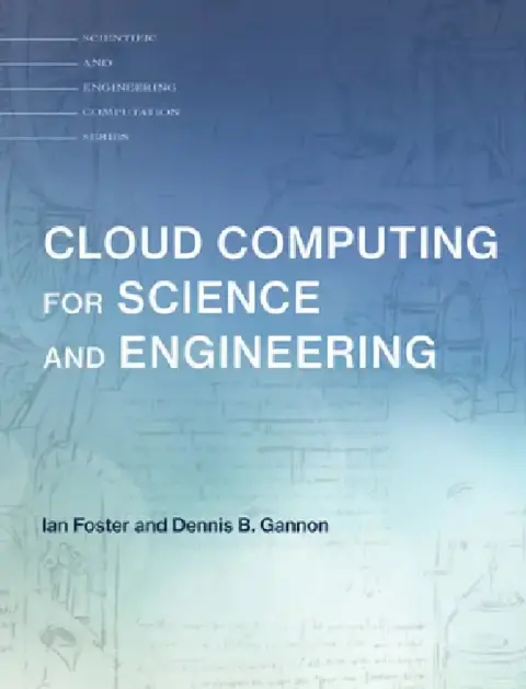 Cover of Cloud Computing for Science and Engineering