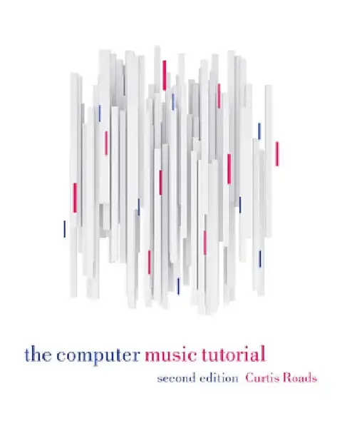 Cover of The Computer Music Tutorial, Second Edition