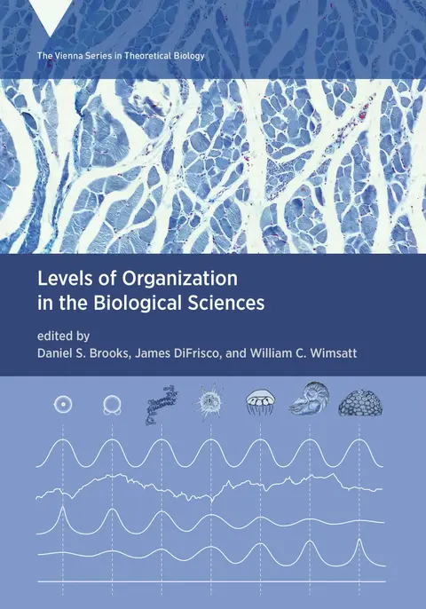 Cover of Levels of Organization in the Biological Sciences