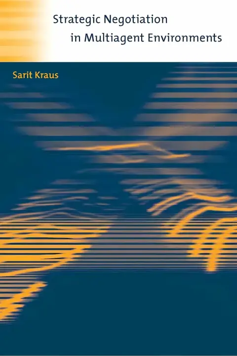 Cover of Strategic Negotiation in Multiagent Environments