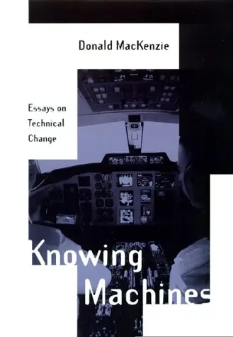 Cover of Knowing Machines – Essays on Technical Change