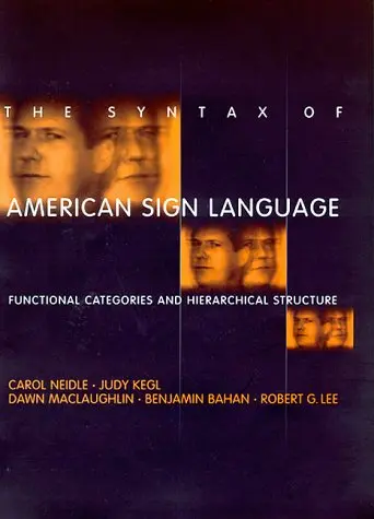 Cover of The Syntax of American Sign Language