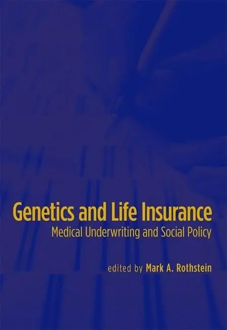Cover of Genetics and Life Insurance