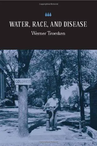 Cover of Water, Race and Disease