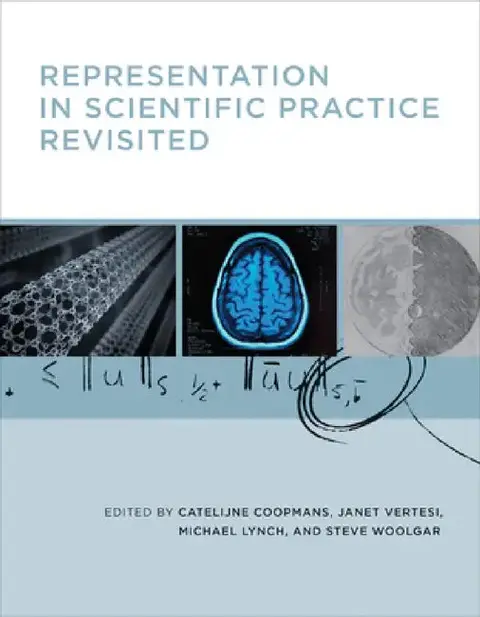 Cover of Representation in Scientific Practice Revisited