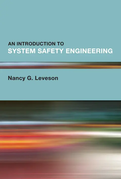 Cover of An Introduction to System Safety Engineering