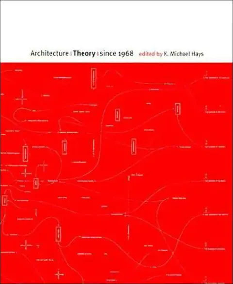 Cover of Architecture Theory since 1968