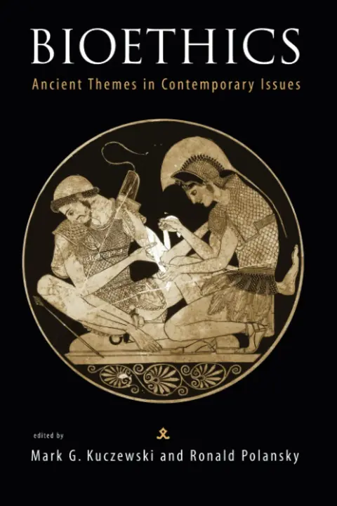 Cover of Bioethics – Ancient Themes in Contemporary Issues