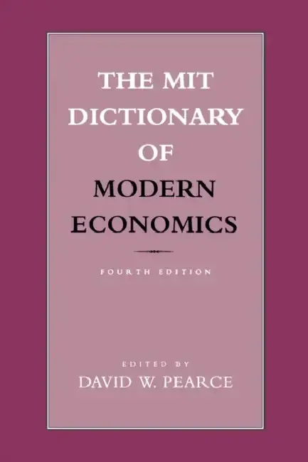 Cover of The MIT Dictionary of Modern Economics, fourth edition