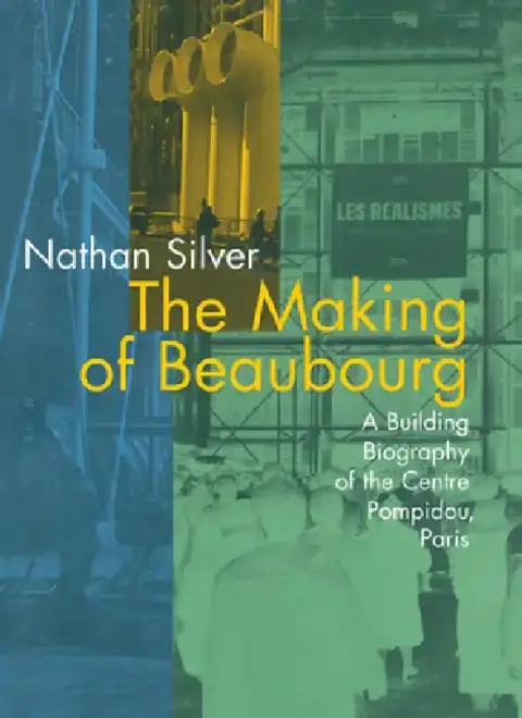 Cover of The Making of Beaubourg