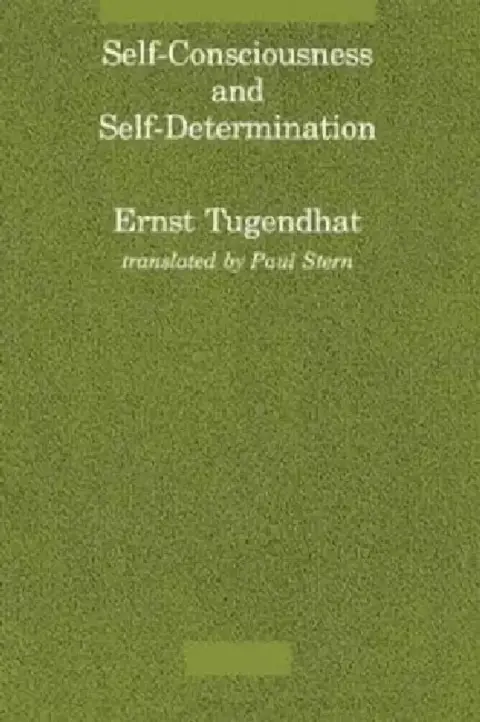 Cover of Self-Consciousness and Self-Determination