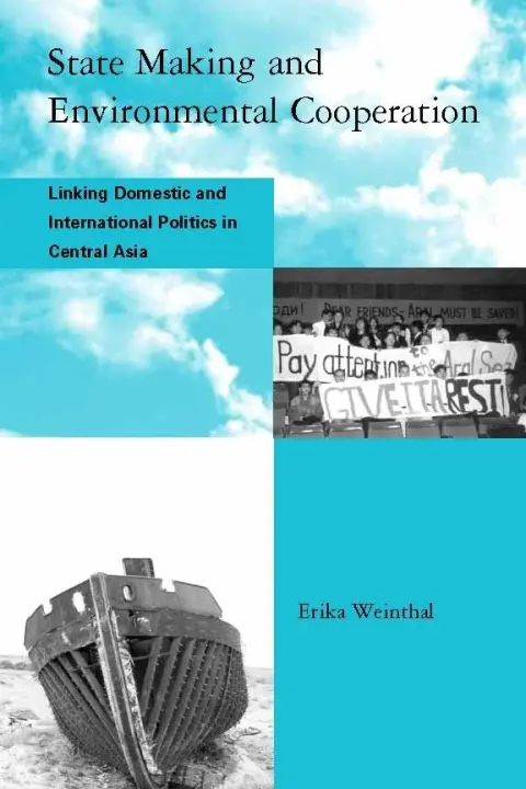 Cover of State Making and Environmental Cooperation