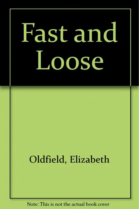 Cover of Fast and Loose