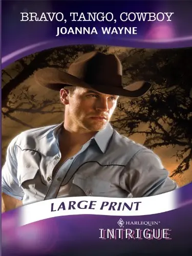 Cover of Bravo, Tango, Cowboy