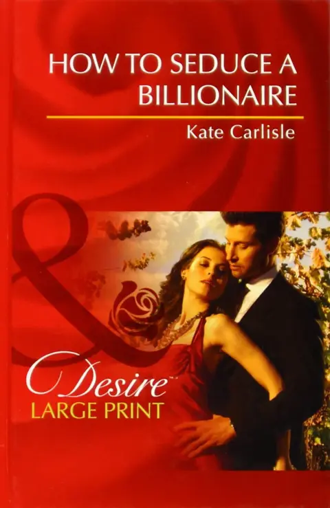Cover of How to Seduce A Billionaire