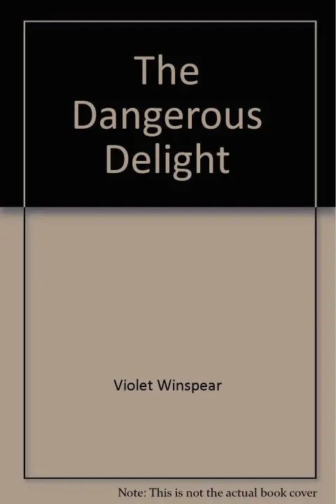 Cover of The Dangerous Delight
