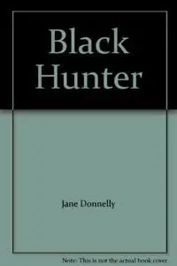 Cover of Black Hunter