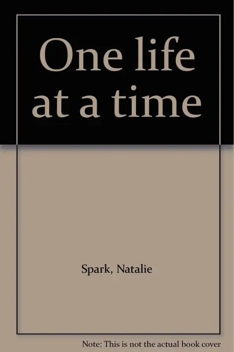 Cover of One life at a time