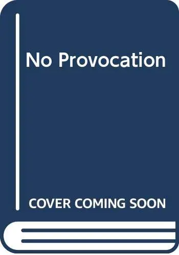 Cover of No Provocation