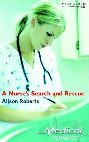 Cover of A Nurse's Search and Rescue