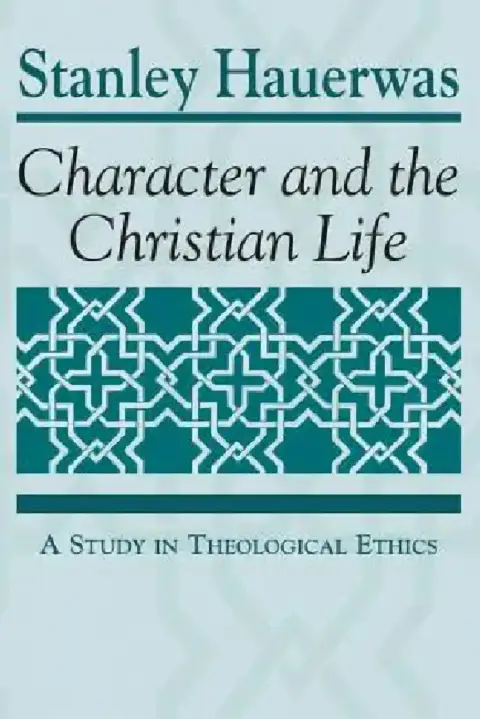 Cover of Character and the Christian Life