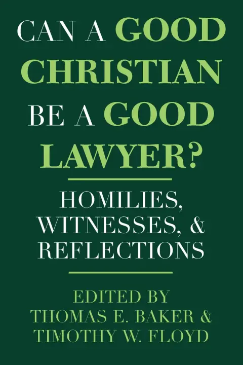 Cover of Can a Good Christian Be a Good Lawyer?
