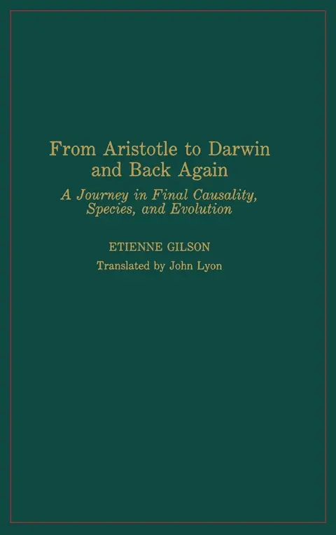Cover of From Aristotle to Darwin and Back Again