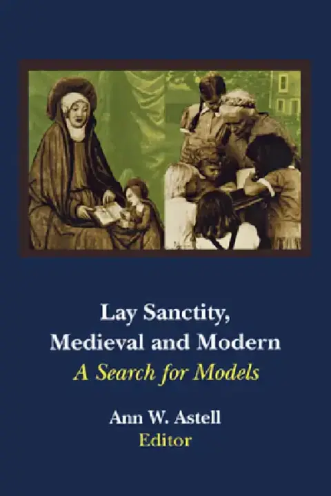 Cover of Lay Sanctity, Medieval and Modern